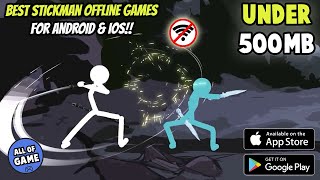 Under 500 MB 5 Game STICKMAN OFFFLINE Terbaik Untuk Android  Best STICKMAN Game [upl. by Perceval874]