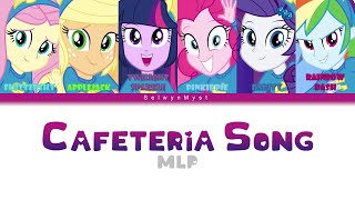 MLP Cafeteria Song Color Coded Lyrics [upl. by Naillimxam367]