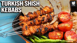 Turkish Style Shish Kebabs  Grilled Chicken Kebabs  Turkish Chicken Kebab By Varun  Get Curried [upl. by Gaivn]