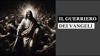 quotIl guerriero dei Vangeliquot [upl. by Alicul615]