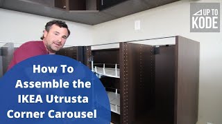 How To Assemble the IKEA Utrusta Kitchen Corner Carousel [upl. by Cinomod]