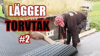 LÄGGER TORVTAK 2 [upl. by Pachton]