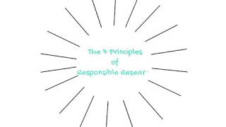 The Seven Principles of Responsible Research [upl. by Zerimar277]