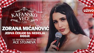 ZORANA MICANOVIC  JEDVA CEKAM DA NEDELJA DODJE I UZIVO ORK ACA STOJNEV 2022 I OTV VALENTINO [upl. by Na]