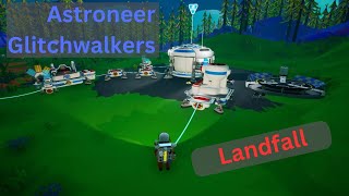 Astroneer Glitchwalkers  Landfall  EP1 [upl. by Ahseiyk]