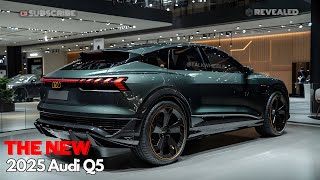 New 2025 Audi Q5 Launched New Standart Luxury Compact SUV [upl. by Neeroc853]