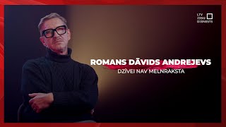 Dzīvei nav melnraksta  Romans Dāvids Andrejevs [upl. by Johansen]