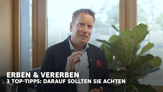 Erben amp Vererben  3 TopTipps vom Bankberater [upl. by Idner]