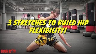 HIP STRETCHES FOR MUAY THAI  3 STRETCHES TO KICK HIGH [upl. by Evie]