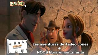 DOBLAJE LAS AVENTURAS DE TADEO JONES  NÓOS libraremos Infanta EN CAZURRINES TV [upl. by Hale13]