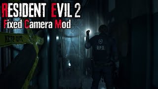 RESIDENT EVIL 2 REMAKE  CLASSIC FIXED CAMERA MOD SHOWCASE [upl. by Ruhl]