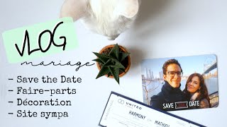 VLOG MARIAGE  Save the Date faireparts et site utile   Harmony Lu [upl. by Cirederf]