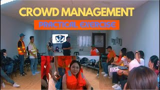 CROWD MANAGEMENT EXERCISE [upl. by Leisam]