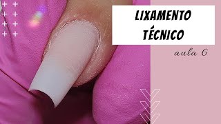 UNHAS DE GEL  LIXAMENTO TÉCNICO [upl. by Roper]