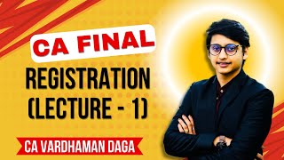 Registration under GST part  1  CA Final  CA Vardhaman Dagaarhaminstitute [upl. by Jannel]