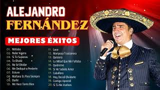 ALEJANDRO FERNÁNDEZ EXITOS MIX 2024  Éxitos Románticas Inolvidables MIX [upl. by Ostraw762]