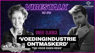 DE VOEDINGSINDUSTRIE ONTMASKERD‘  Wat ze NIET WILLEN dat je weet RINEKE DIJKINGA  VT S0309 [upl. by Tracey]