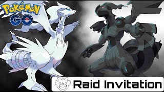 Reshiram amp Zekrom Raid Invite  Pokémon GO Live Raid invitation [upl. by Levina]