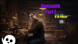 Gunsmith Part 7 Patch 014  Mechanic Task Guide  Escape From Tarkov Magyar [upl. by Ahkeber]