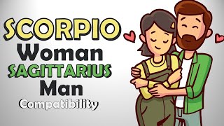 Scorpio Woman and Sagittarius Man Compatibility [upl. by Vickey]