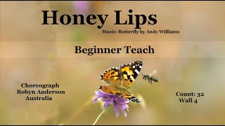 Honey Lips Line Dance Beginner Teach [upl. by Knobloch879]