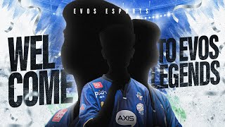 WELCOME TO EVOS LEGENDS [upl. by Cannon]