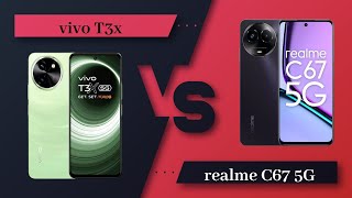 Vivo T3x Vs Realme C67  Realme C67 Vs Vivo T3x  Full Comparison  Which one is Best [upl. by Aihtnamas]