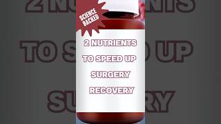 ⚡ Speed Up Recovery with These Nutrients  📈💊 New Book Available for Surgical Healing Tips 📘✨ [upl. by Nuli353]