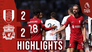 HIGHLIGHTS Fulham 22 Liverpool  Nunez amp Salah score in Craven Cottage draw [upl. by Navonoj486]