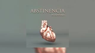 Abstinencia  Renteria Official Audio [upl. by Hagerman959]