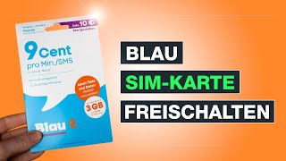 Blau SIMKarte aktivieren und freischalten So funktionierts  Testventure [upl. by Adehsar]