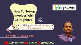 How To Setup Invoices in Go High Level  Billing amp Subscription Payment  Leadconnector [upl. by Alidia922]
