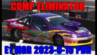 COMP ELIMINATOR E1 MGR 2023 9 15 PBN NHRA [upl. by Acnayb]