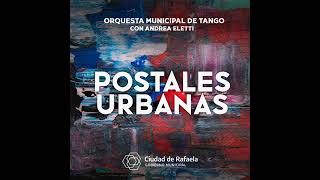 02 Ojos de río  Orquesta Municipal de Tango de Rafaela Canta Andrea Eletti [upl. by Collum]