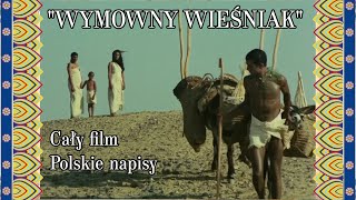 quotWYMOWNY WIEŚNIAKquot  Polskie napisy cały film [upl. by Kilroy636]