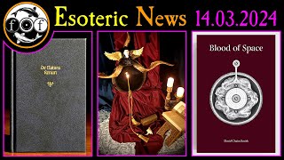 New Occult Books  Events  Stuff  14th March  2024 [upl. by Atiker]