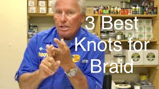 3 Best knots for Braid [upl. by Llyrpa839]