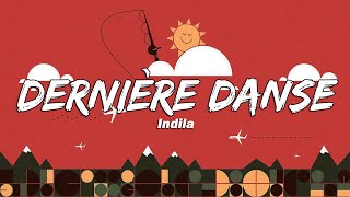 Indila  Dernière Danse Lyrics [upl. by Hsetih]