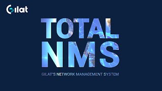 Gilat Satellite Networks  Lets Talk About Total NMS [upl. by Christmann945]