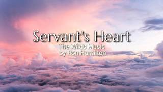 Servants Heart Lyric Video  The WILDS [upl. by Nitsuga]