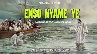 Enso Nyame Ye [upl. by Adnolat]