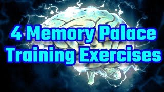 4 Memory Palace Training Exercises [upl. by Sihun355]