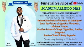 Funeral Service of JOAQUIM ARLINDO DIAS beloved husband of Valency de Calangute  Candolim Goa [upl. by Rothenberg]