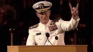 University of Texas at Austin 2014 Commencement Address  Admiral William H McRaven [upl. by Jacinthe]