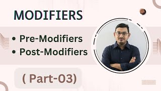 Modifier Part03 Pre Modifier amp Post Modifier  HSC  SSC  BCS  University Admission Test [upl. by Nipahc]