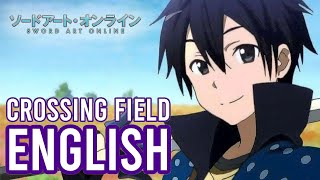 Sword Art Online OP 1 • Crossing Field • ENGLISH COVER  Tara St Michel ft EddievanderMeer [upl. by Libna]