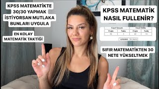 KPSS MATEMATİK FULLEMEK 3030 YAPMAK İSTİYORSAN MUTLAKA İZLE  0’DAN 30 NETE YÜKSELTMEK  KPSS 2024 [upl. by Doownel]