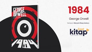 1984 SESLİ KİTAP ÖZETİ  George Orwell  Özet Kitap  Kitap Özeti Dinle [upl. by Etnecniv]