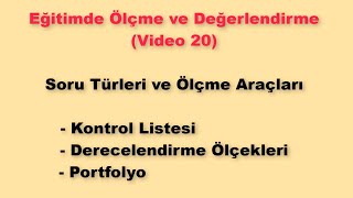 Ölçme ve Değerlendirme 20  Kontrol Listesi Derecelendirme Ölçekleri ve Portfolyo [upl. by Aineval]