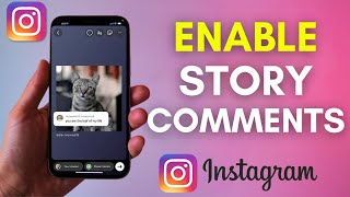 How To Enable Instagram Story Comments [upl. by Laikeze694]